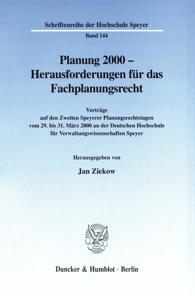 Planung 2000 - Herausforderungen für das Fachplanungsrecht. main product photo