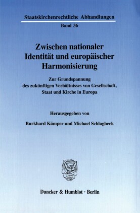 Zwischen nationaler Identität und europäischer Harmonisierung.