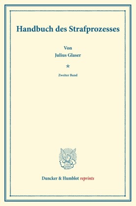 Handbuch des Strafprozesses.