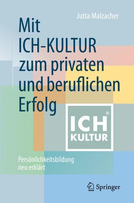 Mit ICH-KULTUR zum privaten und beruflichen Erfolg main product photo