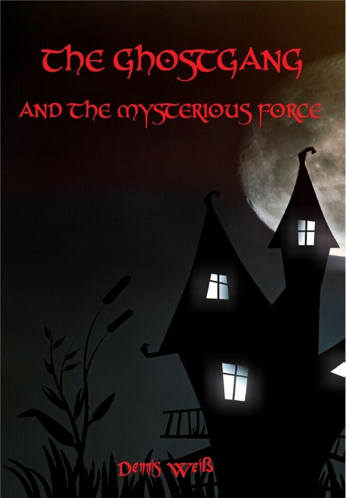 The Ghostgang and the mysterious Force main product photo