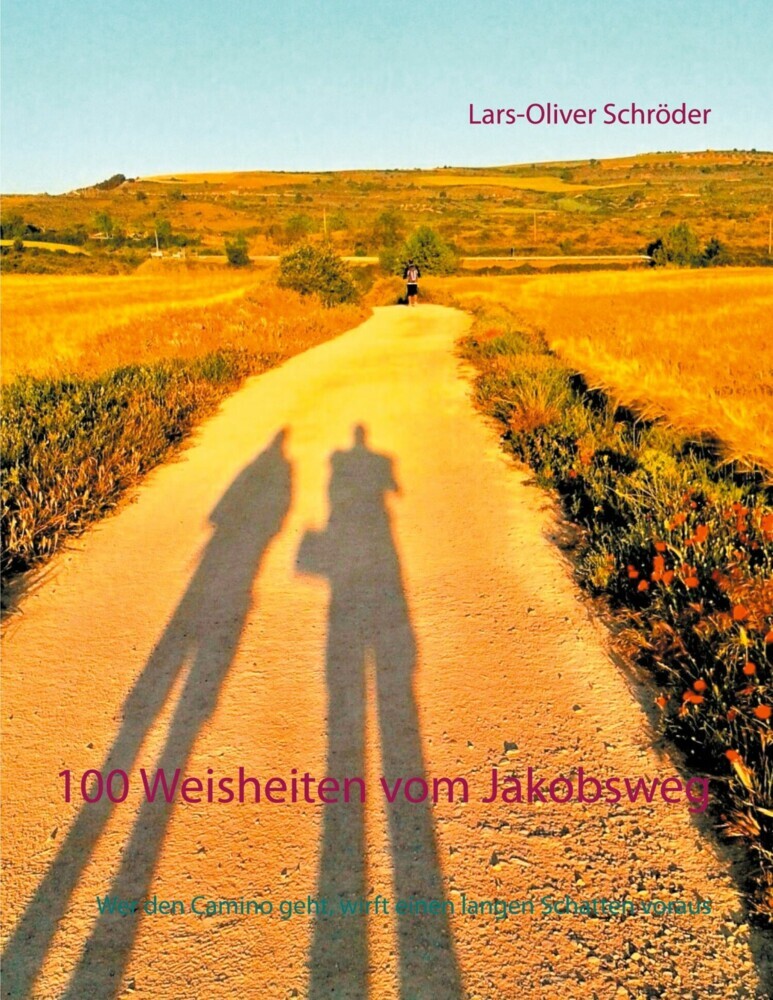 100 Weisheiten vom Jakobsweg main product photo