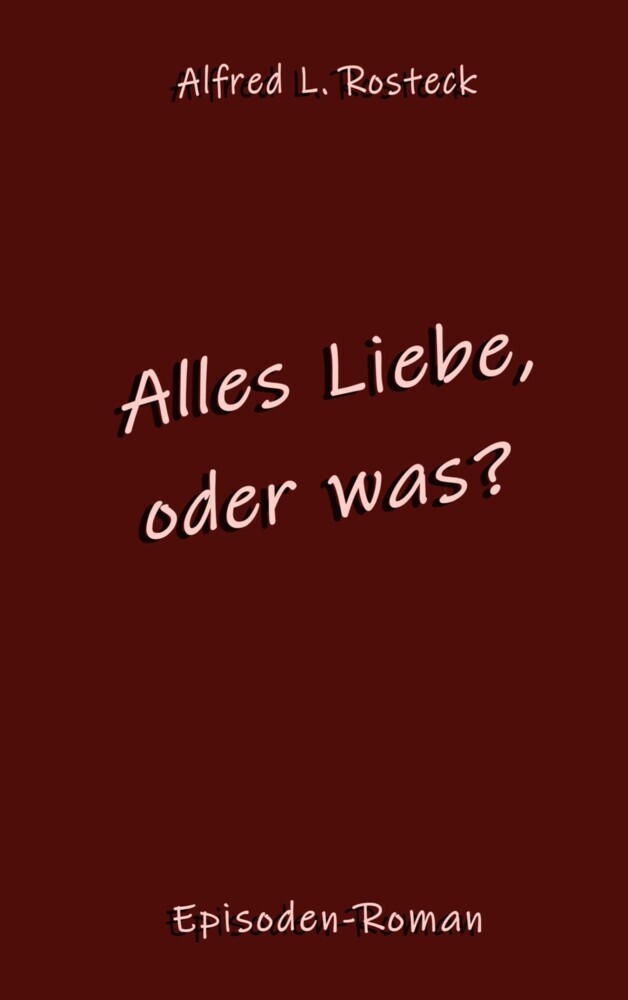 Alles Liebe, oder was? main product photo