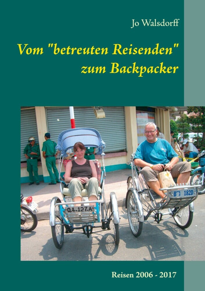Vom "betreuten Reisenden" zum Backpacker main product photo