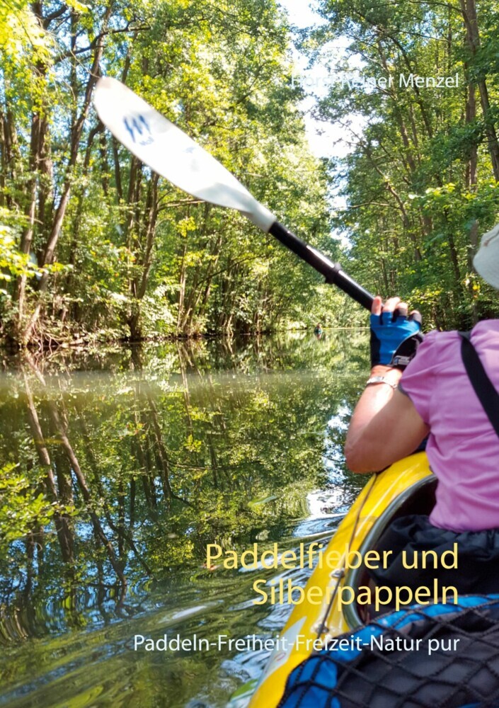 Paddelfieber und Silberpappeln main product photo