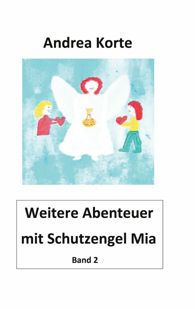 Weitere Abenteuer mit Schutzengel Mia main product photo