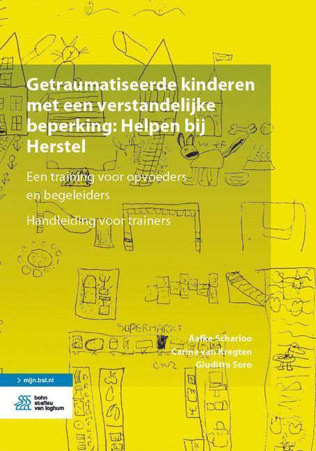 Getraumatiseerde kinderen met een verstandelijke beperking: Helpen bij Herstel main product photo