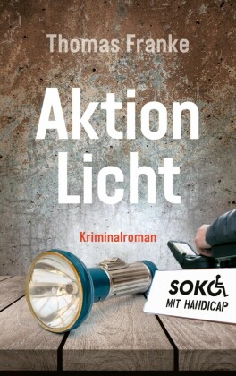 Soko mit Handicap: Aktion Licht