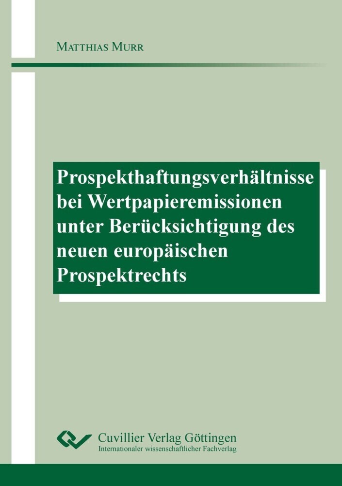 Prospekthaftungsverhältnisse bei Wertpapieremissionen unter Berücksichtigung des neuen europäischen Prospektrechts main product photo