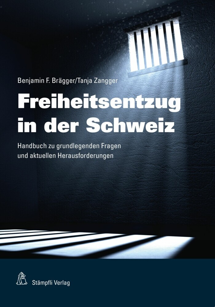 Freiheitsentzug in der Schweiz main product photo