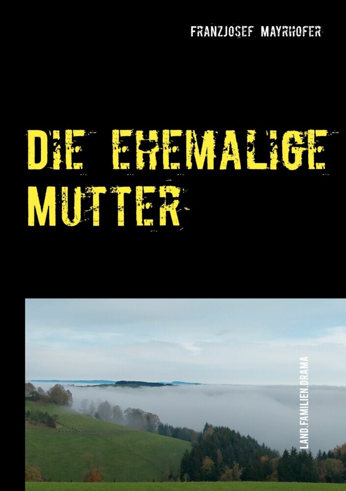 Die ehemalige Mutter main product photo