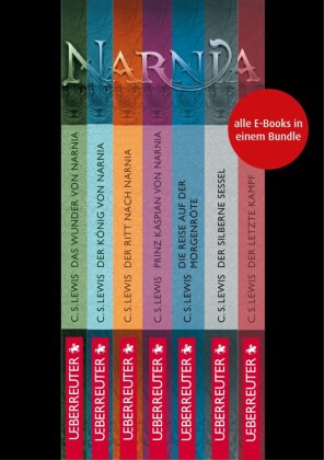 Die Chroniken von Narnia - Alle 7 Teile in einem E-Book (Bundle)