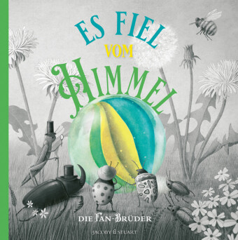Es fiel vom Himmel