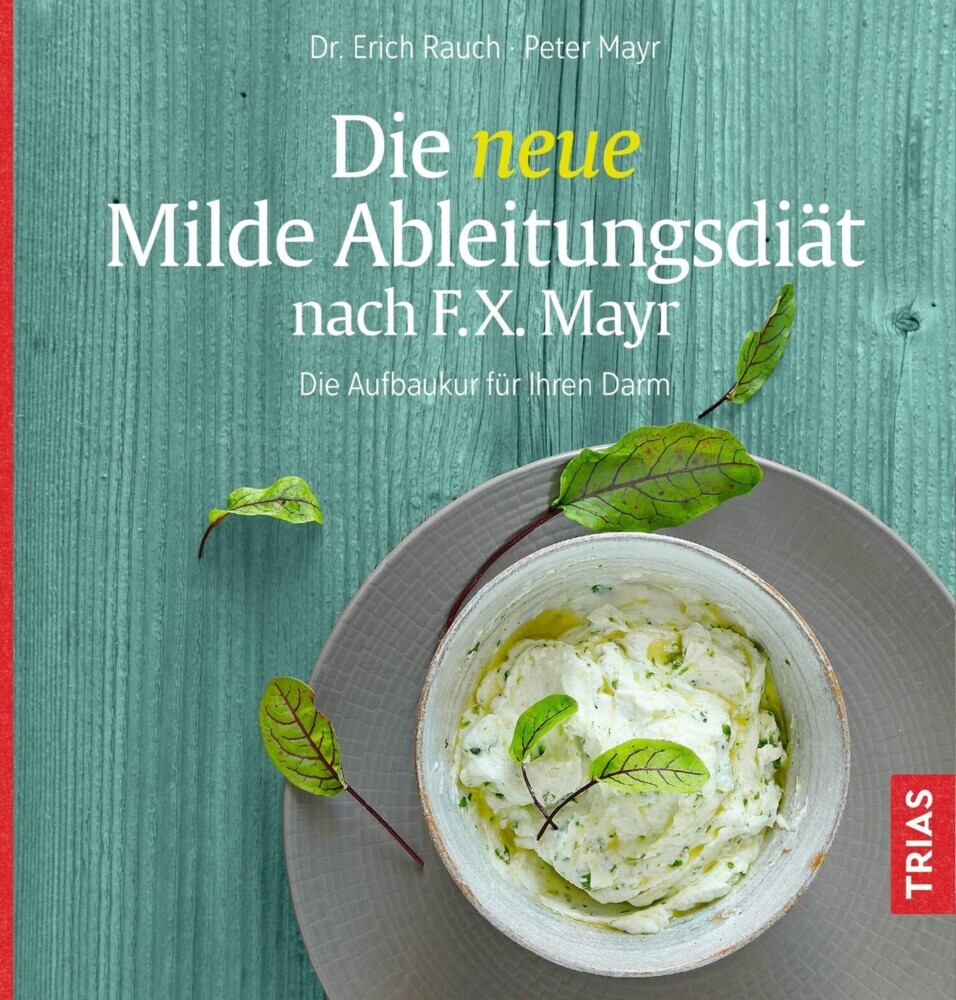 Die neue Milde Ableitungsdiät nach F.X. Mayr main product photo
