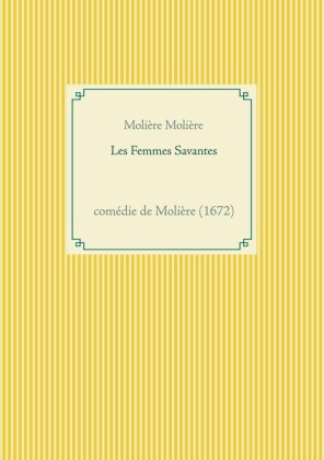 Les Femmes Savantes