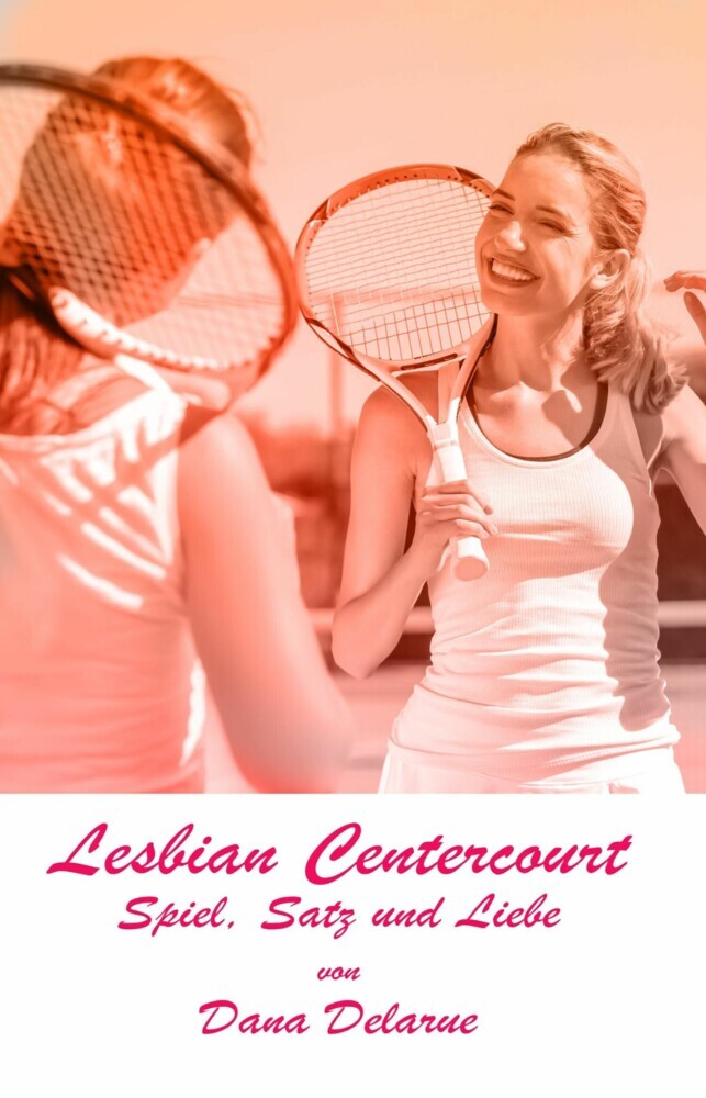 Lesbian Centercourt - Spiel, Satz und Liebe main product photo