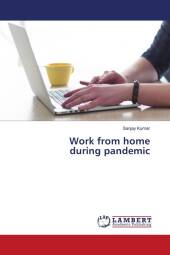 Work from home during pandemic