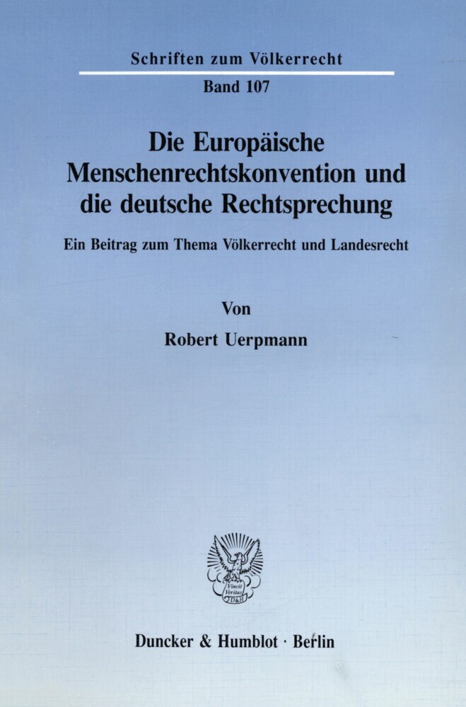 Die Europäische Menschenrechtskonvention und die deutsche Rechtsprechung. main product photo