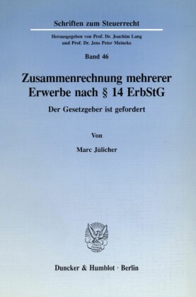 Zusammenrechnung mehrerer Erwerbe nach    14 ErbStG.