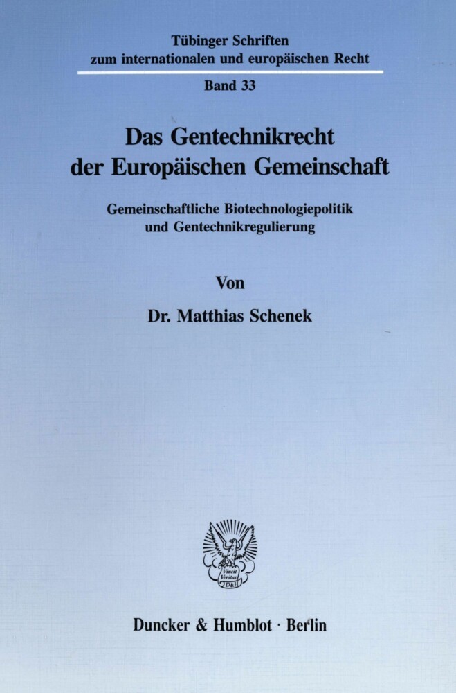 Das Gentechnikrecht der Europäischen Gemeinschaft. main product photo