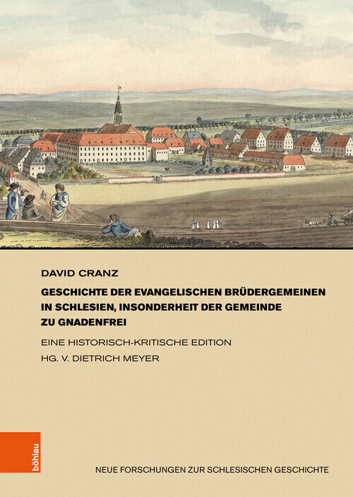 Geschichte der evangelischen Brüdergemeinen in Schlesien, insonderheit der Gemeinde zu Gnadenfrei main product photo