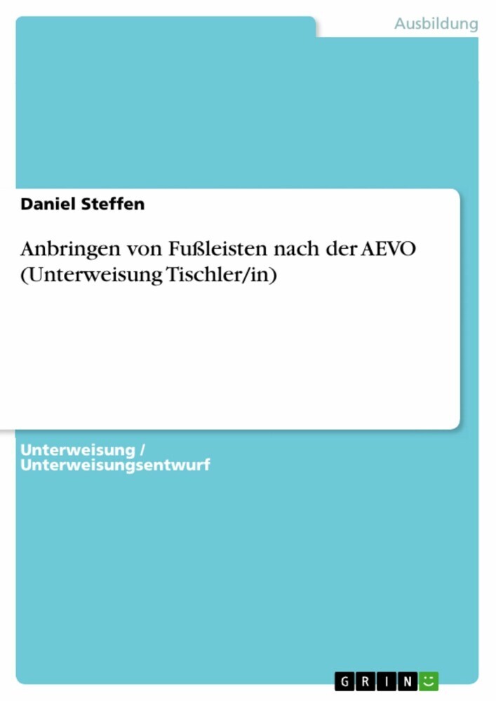Anbringen von Fußleisten nach der AEVO (Unterweisung Tischler/in) main product photo