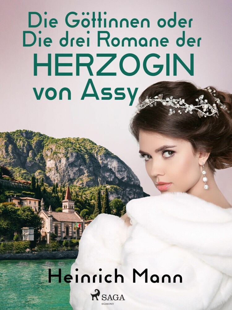 Die Göttinnen oder Die drei Romane der Herzogin von Assy main product photo