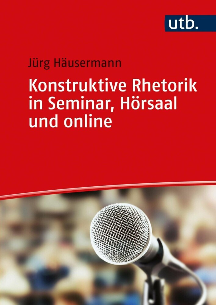 Konstruktive Rhetorik in Seminar, Hörsaal und online main product photo