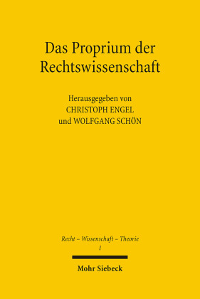 Das Proprium der Rechtswissenschaft