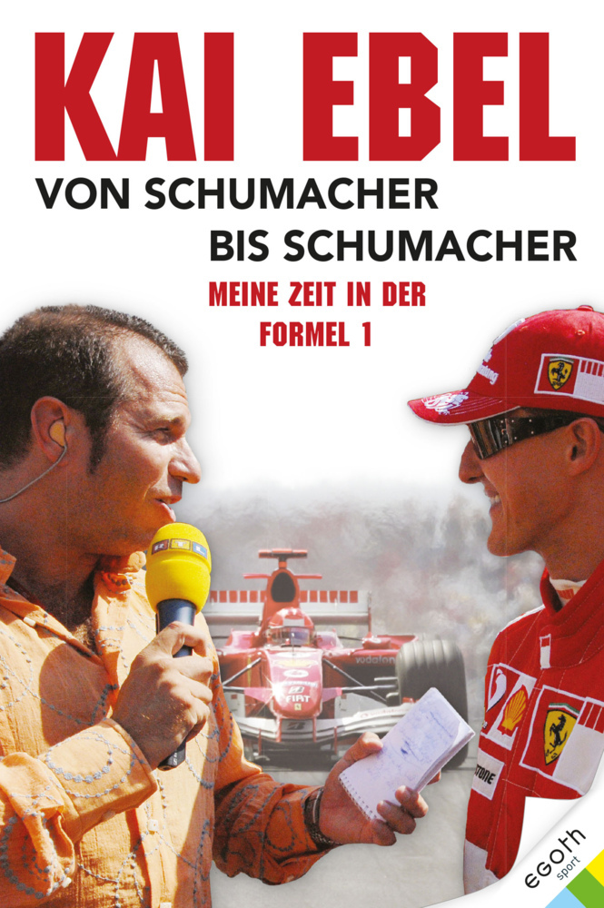 Kai Ebel - Von Schumacher bis Schumacher main product photo
