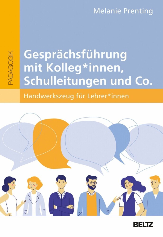 Gesprächsführung mit Kolleg_innen, Schulleitungen und Co. main product photo