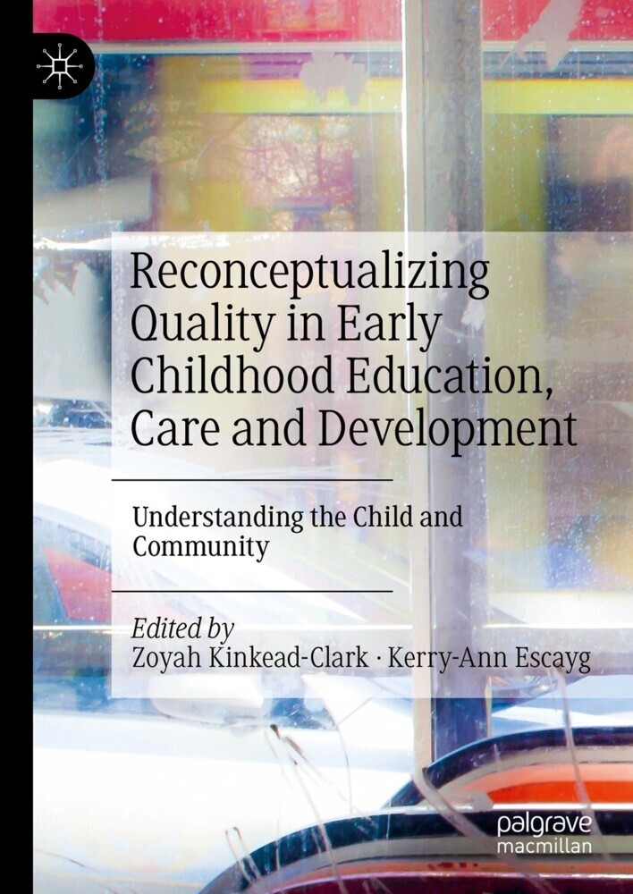 Reconceptualizing Quality in Early Childhood Education, Care and Development main product photo