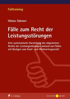 Fälle zum Recht der Leistungsstörungen