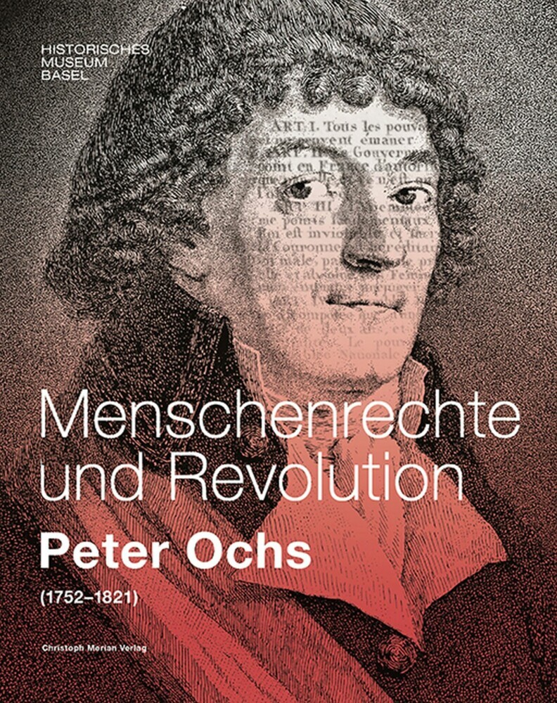Menschenrechte und Revolution - Peter Ochs (1752-1821) main product photo