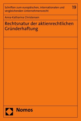 Rechtsnatur der aktienrechtlichen Gründerhaftung