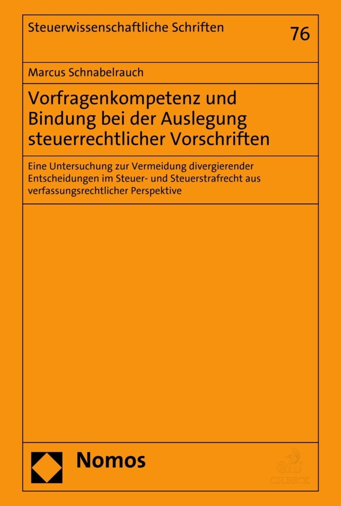 Vorfragenkompetenz und Bindung bei der Auslegung steuerrechtlicher Vorschriften main product photo