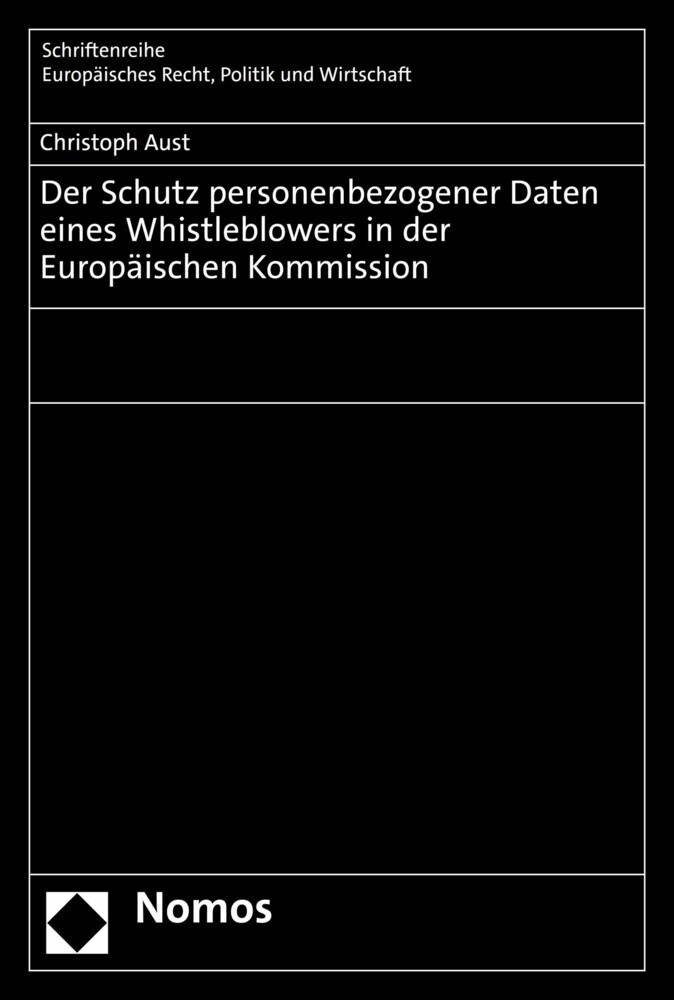 Der Schutz personenbezogener Daten eines Whistleblowers in der Europäischen Kommission main product photo