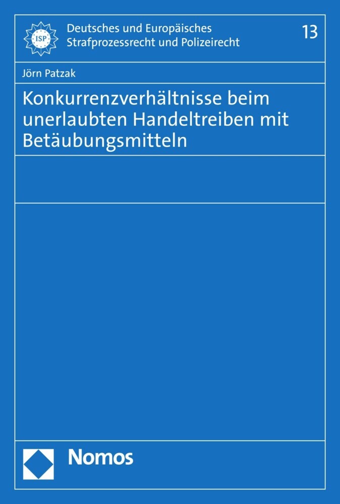 Konkurrenzverhältnisse beim unerlaubten Handeltreiben mit Betäubungsmitteln main product photo