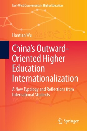 China's Outward-Oriented Higher Education Internationalization