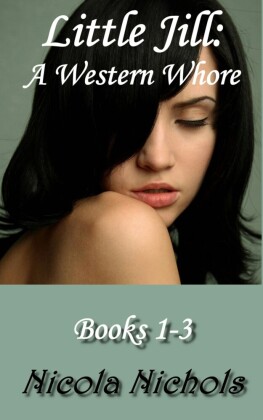 Little Jill: A Western Whore