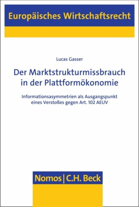 Der Marktstrukturmissbrauch in der Plattformökonomie