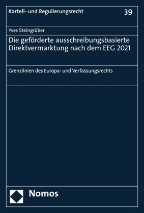 Die geförderte ausschreibungsbasierte Direktvermarktung nach dem EEG 2021