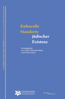 Kulturelle Standorte jüdischer Existenz