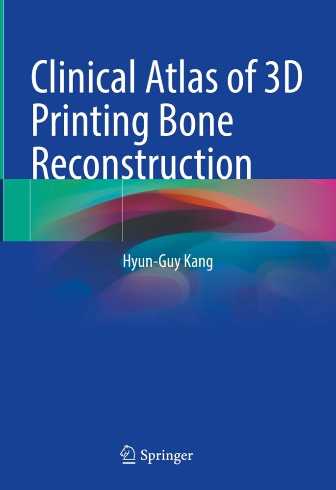 Clinical Atlas of 3D Printing Bone Reconstruction main product photo