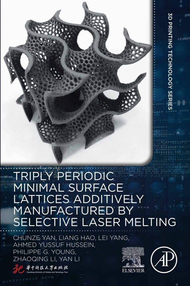Triply Periodic Minimal Surface Lattices Additively Manufactured by Selective Laser Melting main product photo