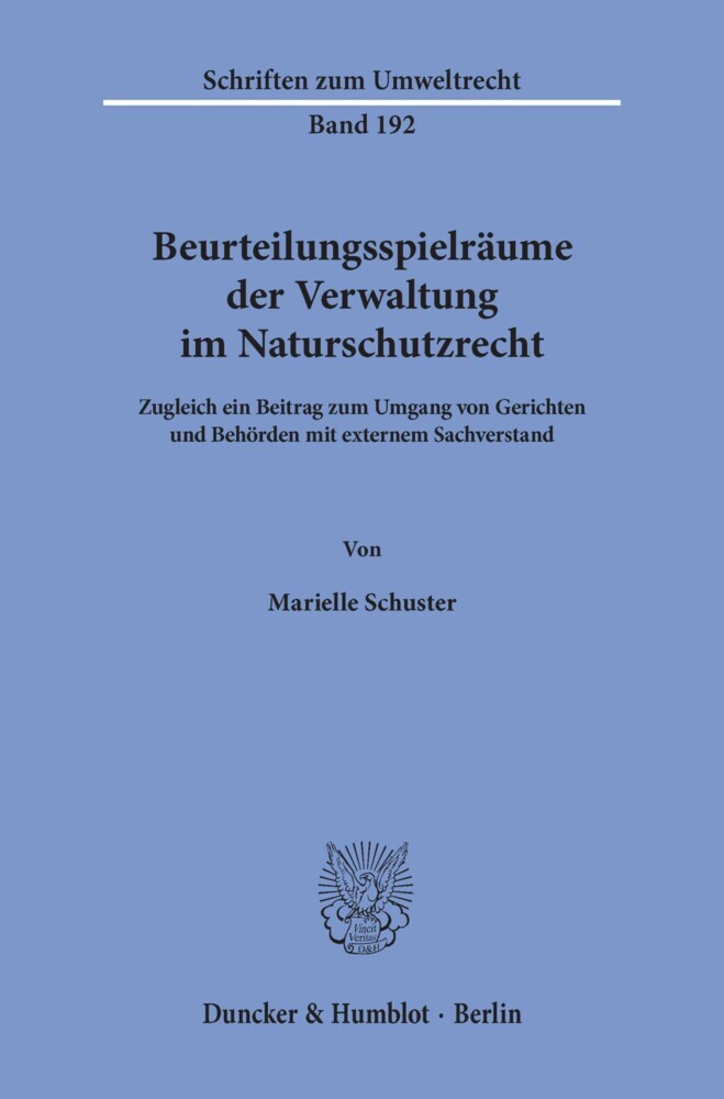 Beurteilungsspielräume der Verwaltung im Naturschutzrecht. main product photo