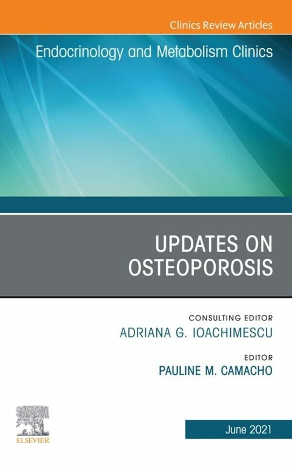 Updates on Osteoporosis, An Issue of Endocrinology and Metabolism Clinics of North America, E-BookUpdates on Osteoporosis, An Issue of Endocrinology and Metabolism Clinics of North America, E-Book main product photo