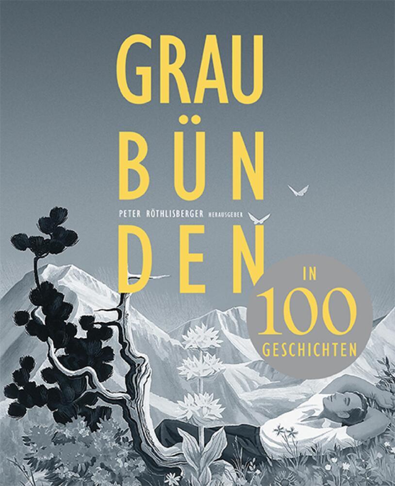 Graubünden in 100 Geschichten main product photo
