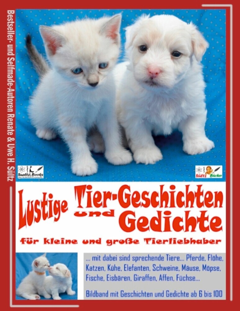 Lustige Tier-Geschichten und Gedichte für kleine und große Tierliebhaber main product photo