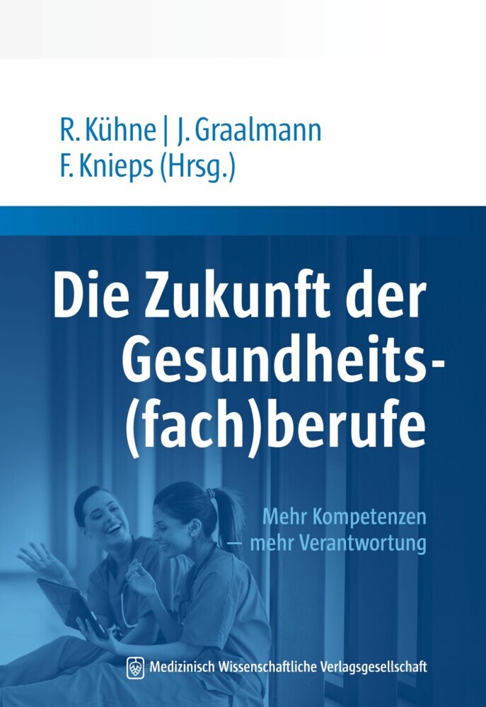 Die Zukunft der Gesundheits(fach)berufe main product photo